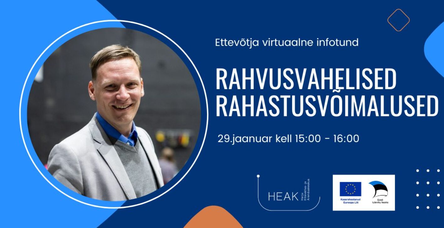 Teejuht investeeringuteni – infotund rahvusvahelistest rahastusvõimalustest