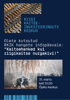 RKIK hangete infopäev: „Kaitsehanked kui riigikaitse nurgakivi“