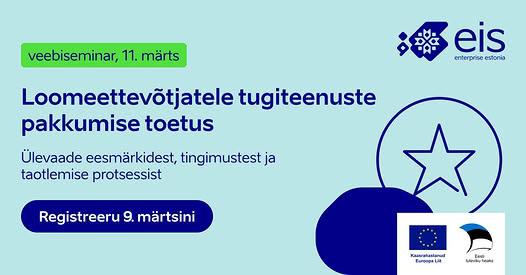 Loomeettevõtjatele tugiteenuste pakkumise toetus (EIS)