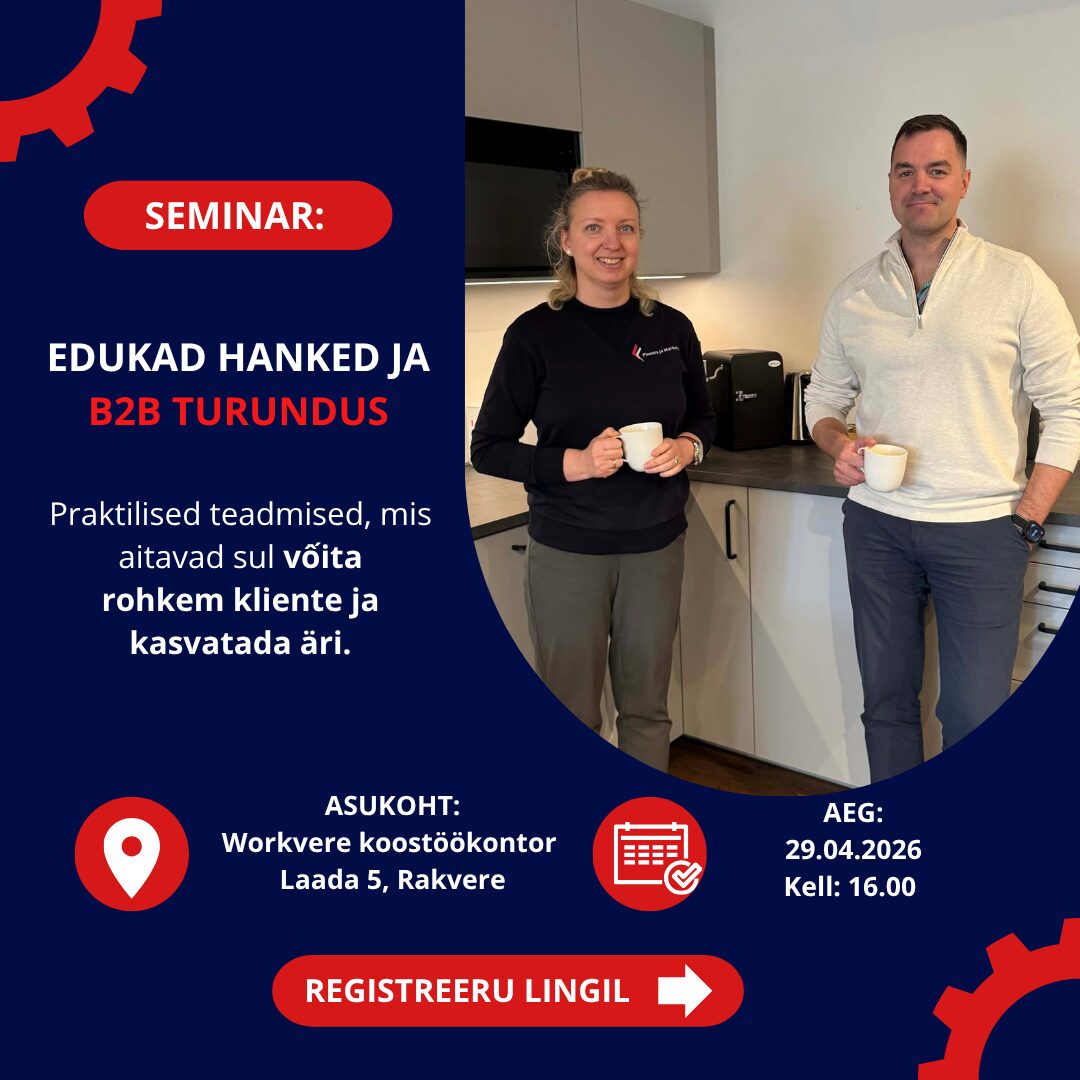 Seminar: edukad hanked ja B2B turundus