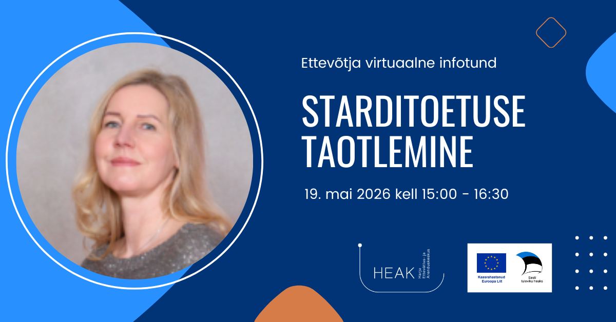 Ettevõtja infotund „Starditoetuse taotlemine“