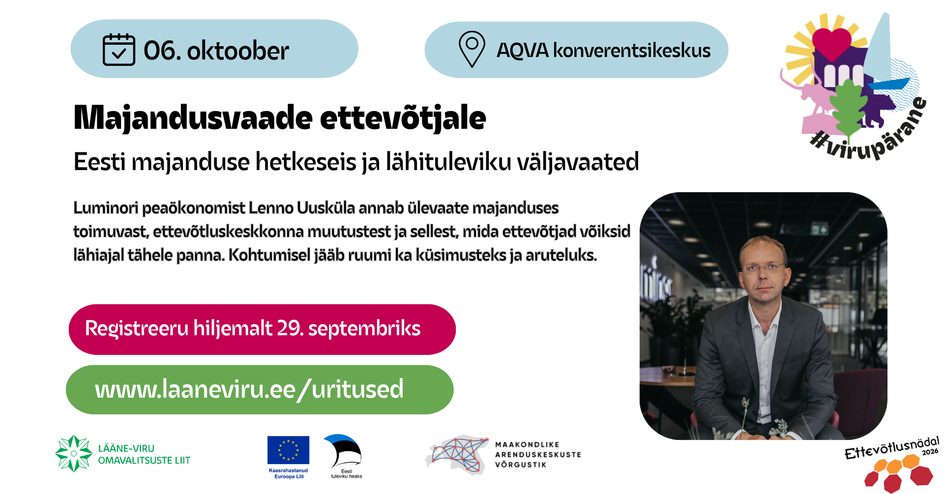 Majandusvaade ettevõtjale: Eesti majanduse hetkeseis ja lähituleviku väljavaated